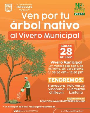 Se donarán árboles nativos el próximo sábado en el Vivero Municipal de Hermosillo