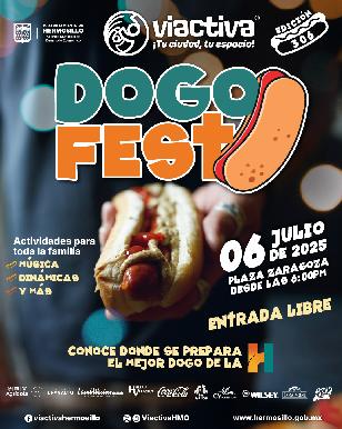 Todo listo para disfrutar el Dogo Fest 2025 el próximo domingo 6 de julio en Hermosillo