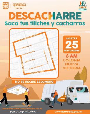 Llevará Gobierno de Hermosillo jornada de descacharre a colonia Nueva Victoria este martes 25