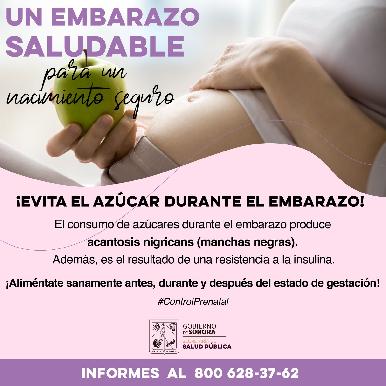 La Secretaría de Salud recomienda a mujeres embarazadas evitar el consumo excesivo de azúcares