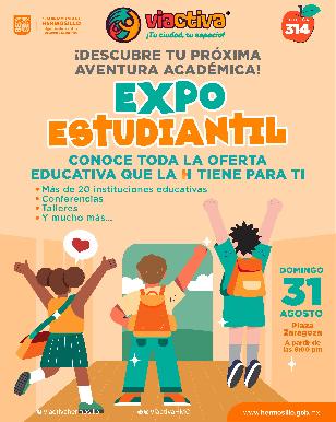 Invita Ayuntamiento de Hermosillo a disfrutar la Viactiva Expo Estudiantil el 31 de agosto